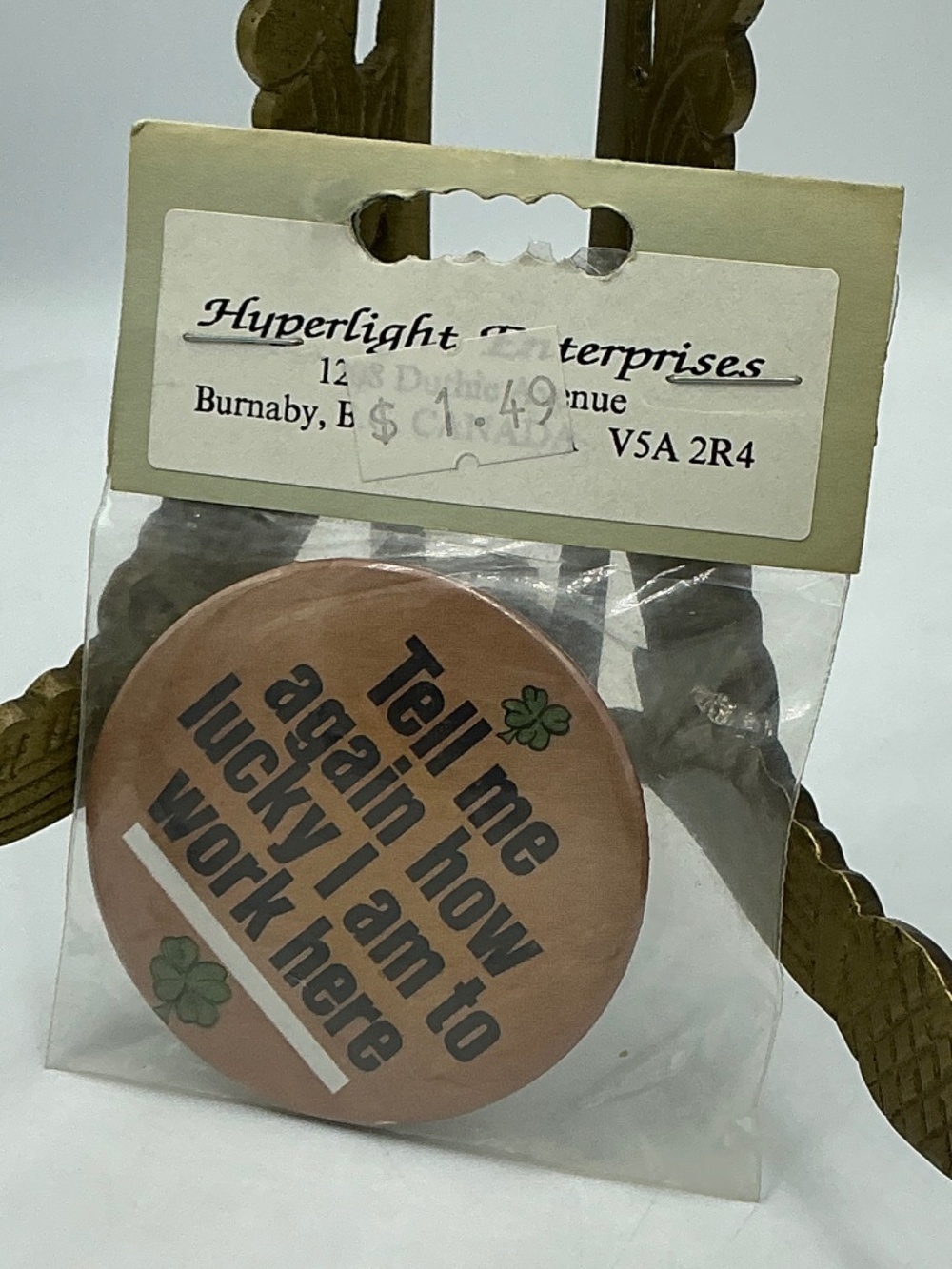 Vintage Pin Button Tell Me Again How Lucky I Am To Work Here Hyperlight